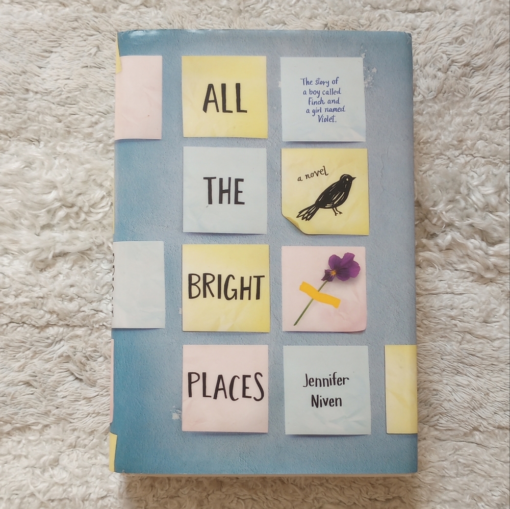 All The Bright Places by Jennifer Niven